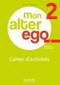 Mon Alter Ego 2 : Fle ; Cahier D'Activités - Preview