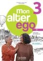 Mon Alter Ego 3 : Fle ; B1 ; Livre De L'Élève - Preview