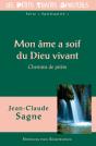 Mon Âme A Soif Du Dieu Vivant : Chemins De Prière - Preview