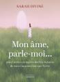 Mon Âme, Parle-Moi - Preview