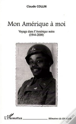 Capa do artigo Mon Amerique A Moi - Voyage Dans L'Amerique Noire (1944-2000)
