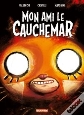 Mon Ami Le Cauchemar