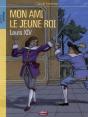 Mon Ami Le Jeune Roi Louis Xiv - Preview