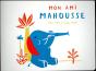 Mon Ami Mahousse - Preview