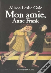 Mon Amie Anne Franck