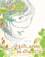 Mon Amie La Chenille - Preview