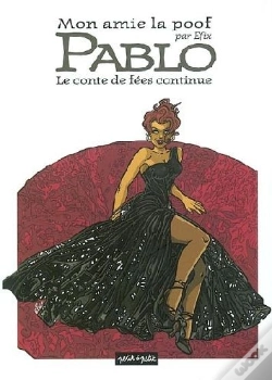 Capa do artigo Mon Amie La Poof T.2; Pablo, Le Conte De Fees Continue