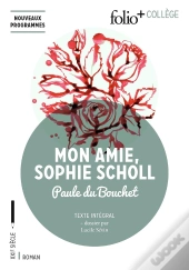 Mon Amie Sophie Scholl