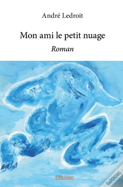 Capa do artigo Mon Amis Le Petit Nuage : Roman