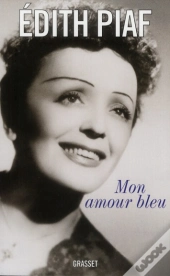Mon Amour Bleu ; Lettres Inédites