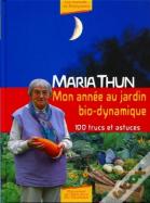 Mon Annee Au Jardin Bio-Dynamique