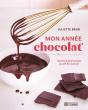 Mon Année Chocolat : Recettes Gourmandes Au Gré Des Saisons - Preview
