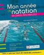 Mon Année De Natation ; Conseils Pratiques Et 100 Séances Personnalisées ; Pour Mieux Nager Et Mieux S'Entraîner - Preview