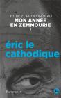 Mon Annee En Zemmourie Ii - Eric Le Cathodique - Preview