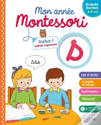 Mon Annnée Montessori : Grande Section