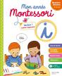 Mon Annnée Montessori : Moyenne Section - Preview