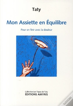 Capa do artigo Mon Assiette En Équilibre ; Pour En Finir Avec La Douleur