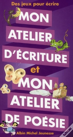 Capa do artigo Mon Atelier D'Écriture Et De Poésie ; Des Jeux Pour Écrire