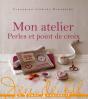 Mon Atelier Perles & Point De Croix - Preview