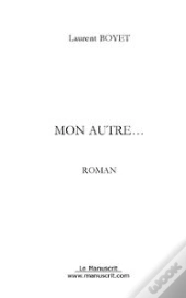 Mon Autre...