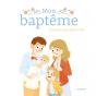 Mon Baptême : Premiers Pas Dans La Foi - Preview