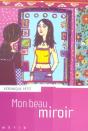 Mon Beau Miroir - Preview