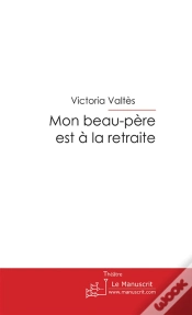 Capa do artigo Mon Beau-Père Est À La Retraite