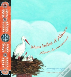 Capa do artigo Mon Bébé D'Alsace ; Album De Naissance