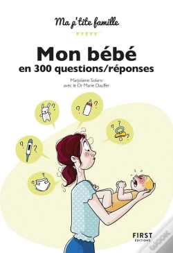 Capa do artigo Mon Bébé En 300 Questions/Réponses