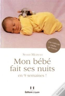 Capa do artigo Mon Bébé Fait Ses Nuits En 9 Semaines !