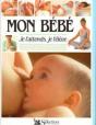 Mon Bebe, Je L'Attends, Je L'Eleve - Preview