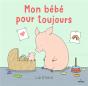 Mon Bébé Pour Toujours - Preview
