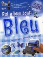 Mon Bel Album Tout Bleu - Preview