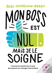 Capa do artigo Mon Boss Est Nul Mais Je Le Soigne