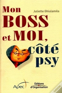 Capa do artigo Mon Boss Et Moi, Côté Psy