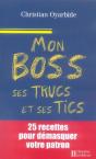 Mon Boss, Ses Trucs Et Ses Tics - Preview