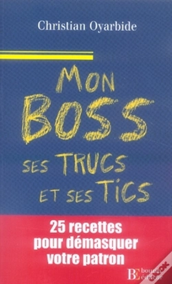Capa do artigo Mon Boss, Ses Trucs Et Ses Tics