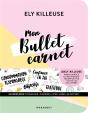 Mon Bullet Carnet Body Positive Avec Ely Killeuse - Preview