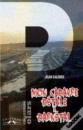 Mon Cadavre Detale A Darnetal
