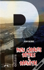 Capa do artigo Mon Cadavre Detale A Darnetal
