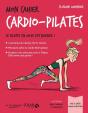 Mon Cahier : Cardio Pilates - Preview