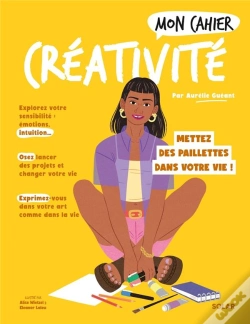 Capa do artigo Mon Cahier : Créativité : Mettez Des Paillettes Dans Votre Vie !