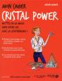 Mon Cahier Cristal Power - Preview