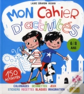 Mon Cahier D'Activites Avec Zoe  Leo Et Albert 6/8 Ans