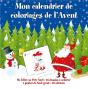 Mon Cahier De Coloriages De L'Avent - Preview