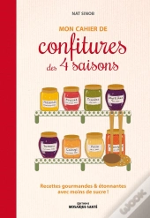 Mon Cahier De Confitures Des 4 Saisons