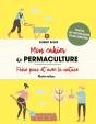 Mon Cahier De Permaculture - Preview