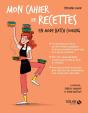 Mon Cahier De Recettes : En Mode Batch Cooking - Preview