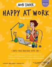 Mon Cahier : Happy At Work