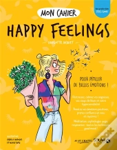 Mon Cahier ; Happy Feelings